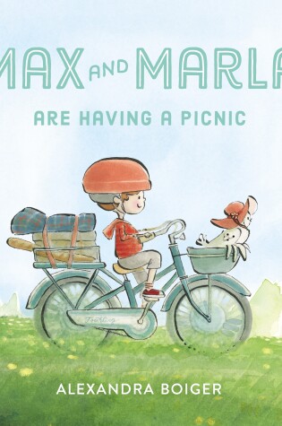 Cover of Max and Marla Are Having a Picnic