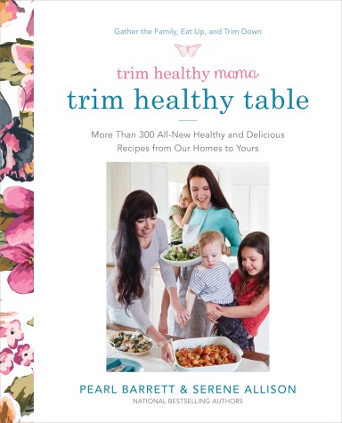 Book cover for Trim Healthy Mama: The Trim Healthy Table