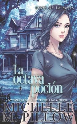 Book cover for La octava poción