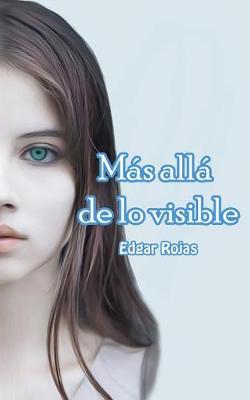 Book cover for M s All  de Lo Visible