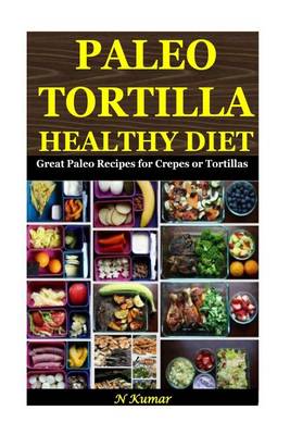 Book cover for Paleo Tortilla Healthy Diet