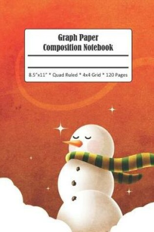 Cover of Snowman Graph Paper Composition Notebook