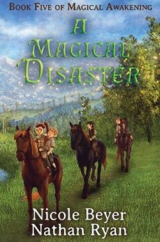 Cover of A Magical Disaster