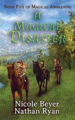 Book cover for A Magical Disaster