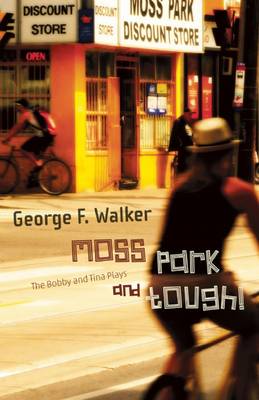 Book cover for Moss Park and Tough!