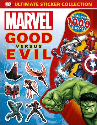 Book cover for Marvel Good vs Evil Ultimate Sticker Collection