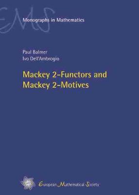 Book cover for Mackey 2-Functors and Mackey 2-Motives