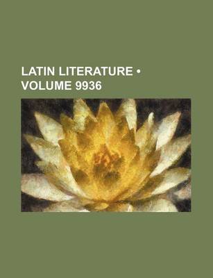 Book cover for Latin Literature (Volume 9936)