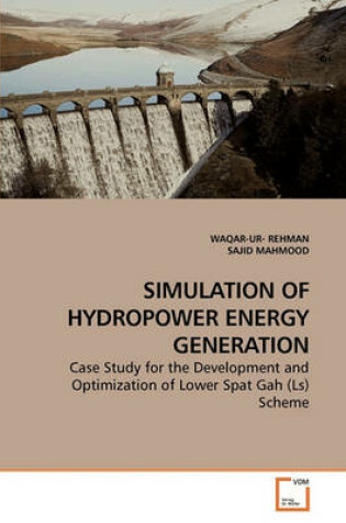 Cover of Simulation of Hydropower Energy Generation