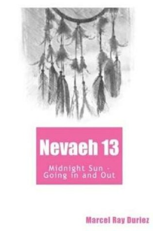 Cover of Nevaeh Book 13