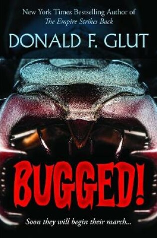 Cover of Bugged!
