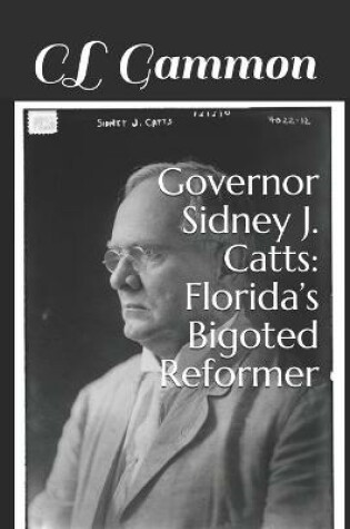 Cover of Governor Sidney J. Catts