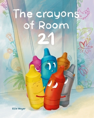 Book cover for The Crayons of Room 21