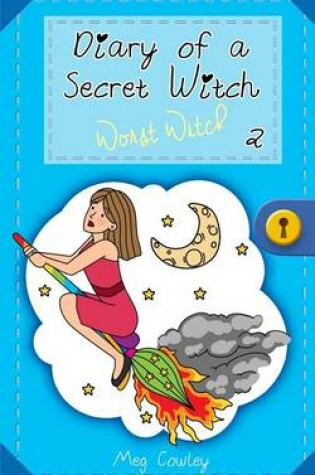Cover of Diary of a Secret Witch 2