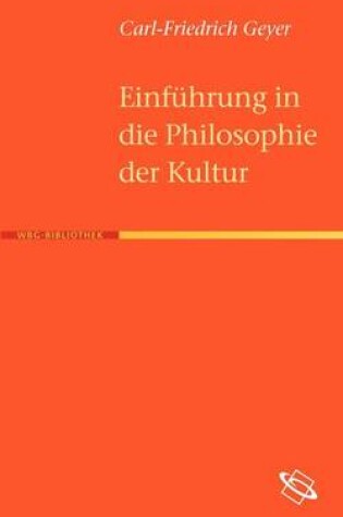 Cover of Einfuhrung in die Philosophie der Kultur