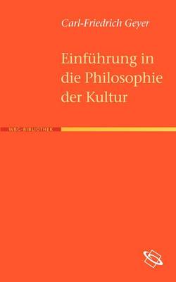 Book cover for Einfuhrung in die Philosophie der Kultur