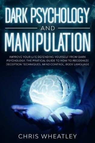 Cover of Dark Psychology and Manipulation