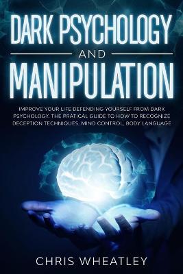 Book cover for Dark Psychology and Manipulation