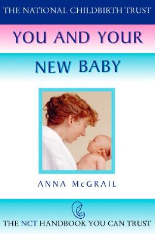 Cover of You and Your New Baby