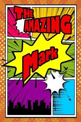 Book cover for The Amazing Mark