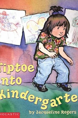 Cover of Tiptoe into Kindergarten