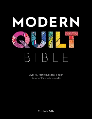 Book cover for Modern Quilt Bible