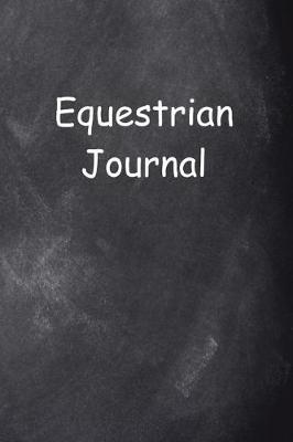 Cover of Equestrian Journal Chalkboard Design