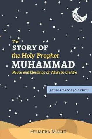 Cover of The Story of the Holy Prophet Muhammad