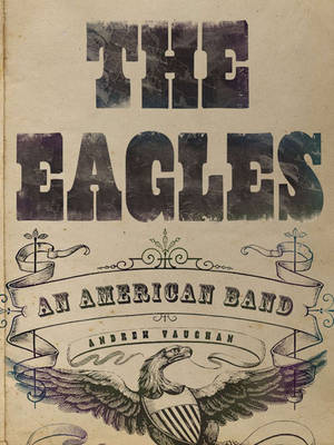 Book cover for The Eagles