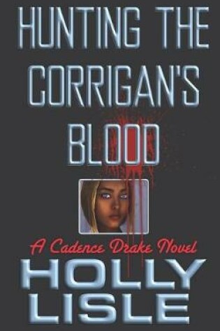 Cover of Hunting the Corrigan's Blood