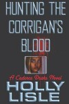 Book cover for Hunting the Corrigan's Blood