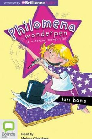 Cover of Philomena Wonderpen is a School Camp Star