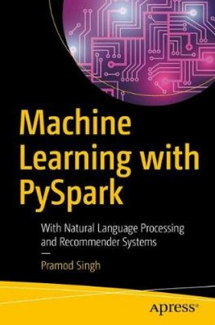 Cover of Machine Learning with PySpark