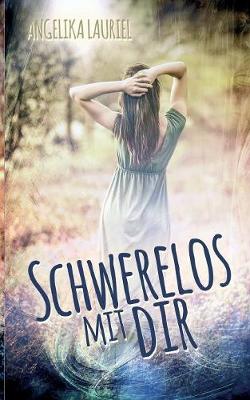 Book cover for Schwerelos mit dir