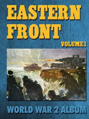 Book cover for Eastern Front Volume 1