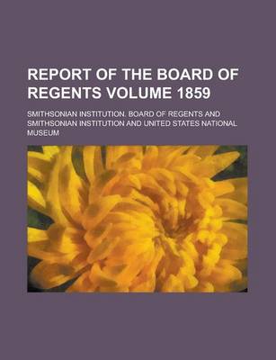 Book cover for Report of the Board of Regents Volume 1859