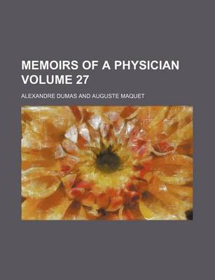 Book cover for Memoirs of a Physician Volume 27