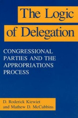 Cover of The Logic of Delegation