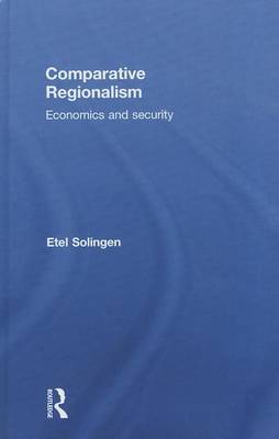 Book cover for Comparative Regionalism: Economics and Security
