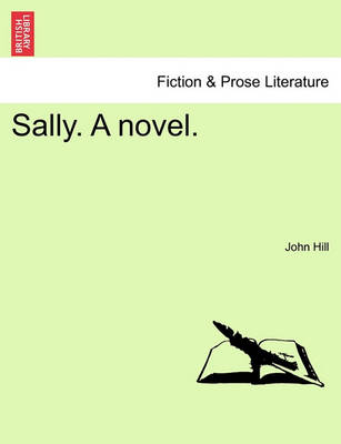 Book cover for Sally. a Novel.