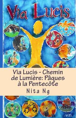 Book cover for Via Lucis - Chemin de Lumiere