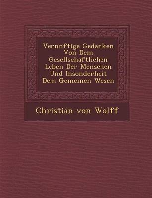 Book cover for Vern Nftige Gedanken Von Dem Gesellschaftlichen Leben Der Menschen Und Insonderheit Dem Gemeinen Wesen