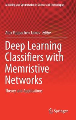 Book cover for Deep Learning Classifiers with Memristive Networks