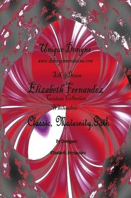 Book cover for Elizabeth Fernandez Couture Collection