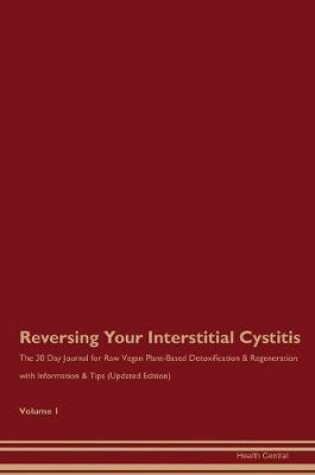 Cover of Reversing Your Interstitial Cystitis