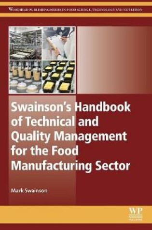 Cover of Swainson's Handbook of Technical and Quality Management for the Food Manufacturing Sector