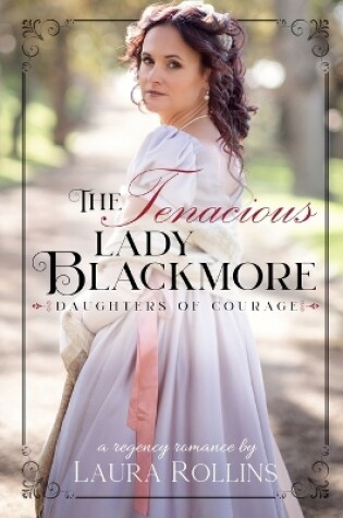 Cover of The Tenacious Lady Blackmore