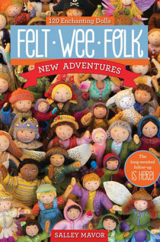 Cover of Felt Wee Folk--New Adventures