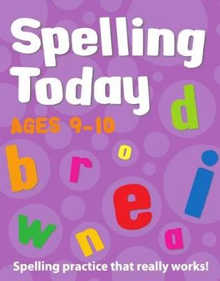 Book cover for Spelling Today for Ages 9-10 Indian edition