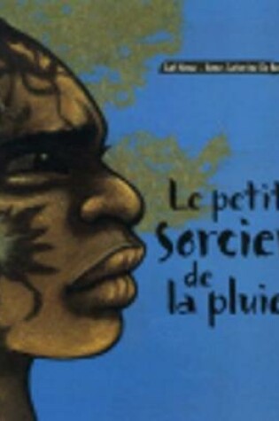 Cover of Le petit sorcier de la pluie